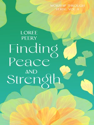 cover image of Finding Peace and Strength